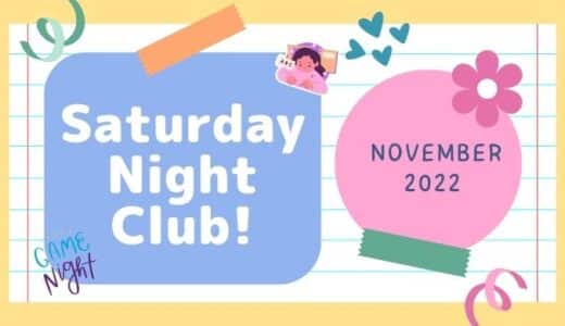 2022 November Saturday Night Club